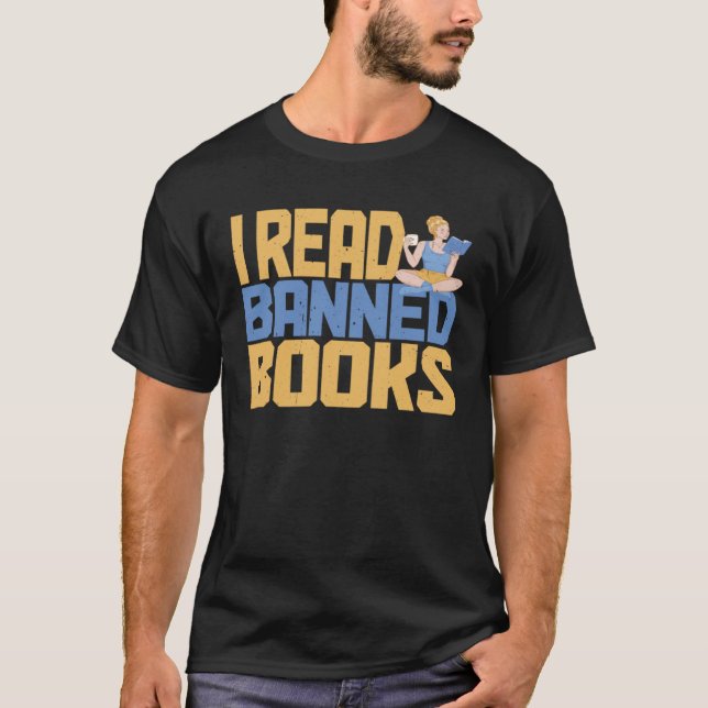 I Read Banned Books T-Shirt (Front)