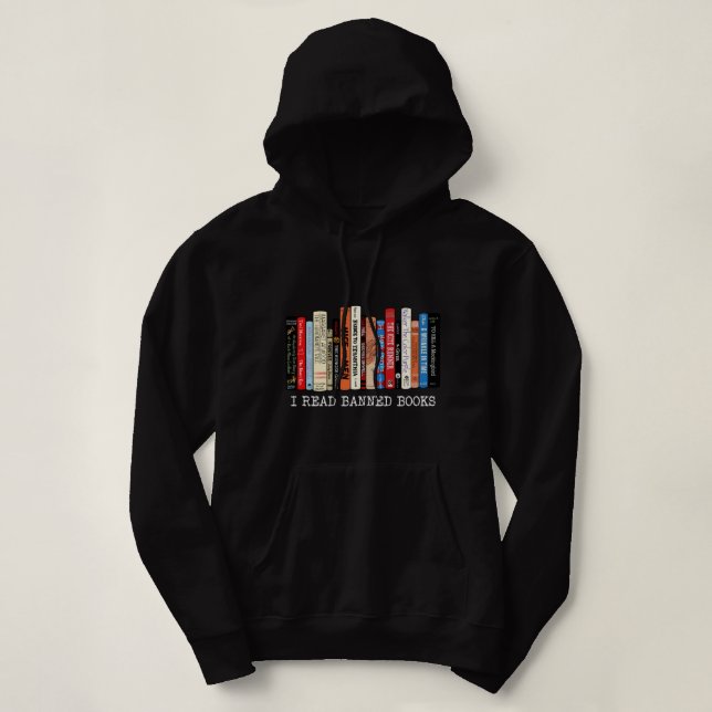I Read Banned Books Week Librarian Freadom Reader  Hoodie (Design Front)