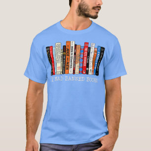 I Read Banned Books Week Librarian Freadom Reader  T-Shirt
