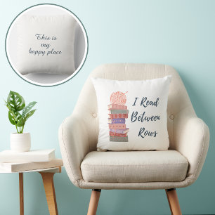 I Read Between Rows Crochet Knitting Book Lover Cushion