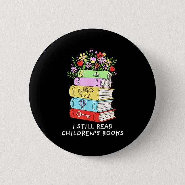 I read children's books funny book lover reader  6 cm round badge (Front)
