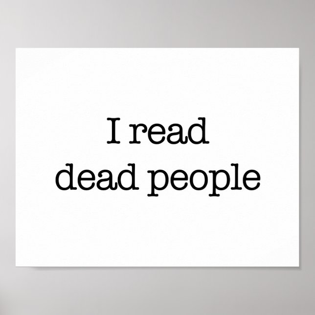 I Read Dead People Poster (Front)
