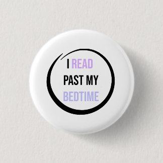 I Read Past My Bedtime Button