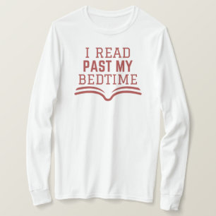 I Read Past My Bedtime English Teacher Funny T-Shirt