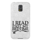 I Read Past My Bedtime Galaxy S5 Case