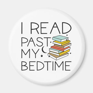 I Read Past My Bedtime Magnet