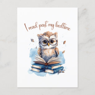 I read past my bedtime  postcard