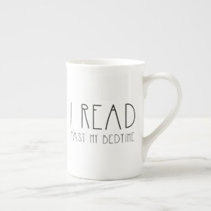 I read past my bedtime text bone china mug