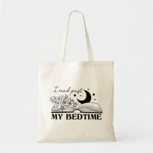 I Read Past My Bedtime Tote Bag