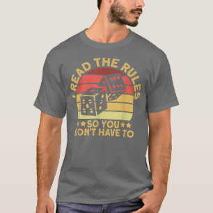 I Read The Rules Board Game Night Board Game Night T-Shirt