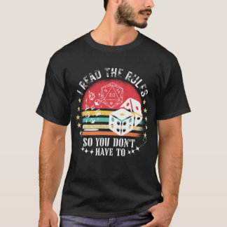 i read the rules so you don't have to T-Shirt
