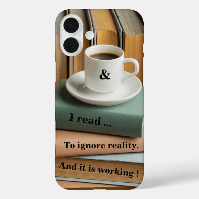 I read to ignore reality, it's working Case-Mate iPhone case (Back)