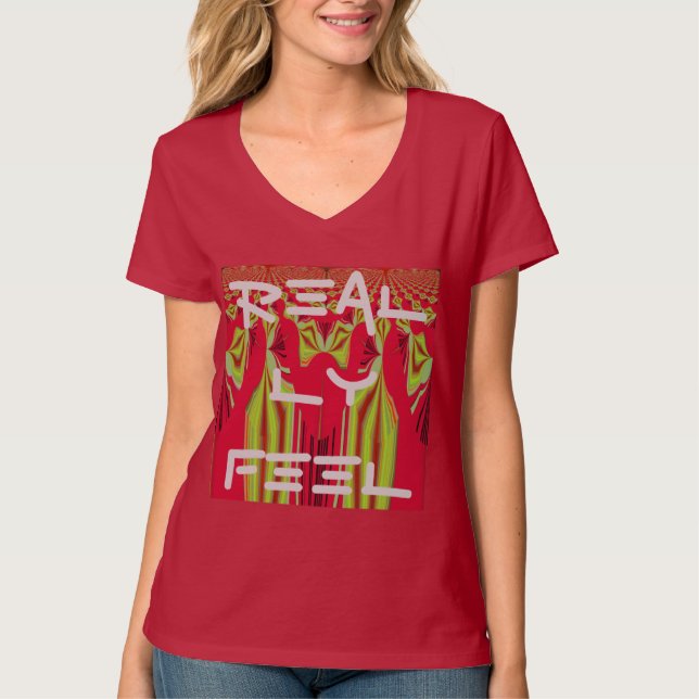 I Really Feel Good  Hakuna Matata Tee Shirts (Front)