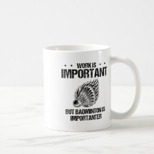 I Really Like Badminton Player Shuttle Coffee Mug