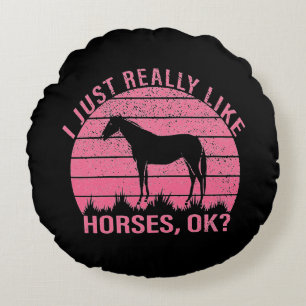 I Really Like Horses in Rose Pink  Round Cushion