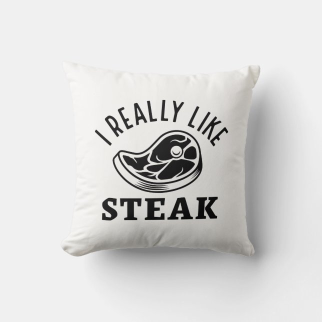I Really Like Steak Cushion (Front)