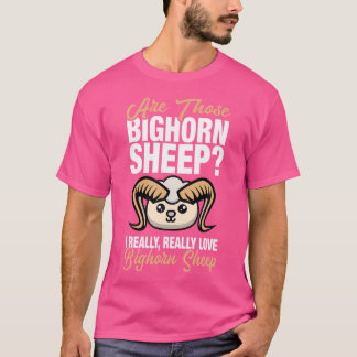 I Really Love Bighorn Sheep T-Shirt