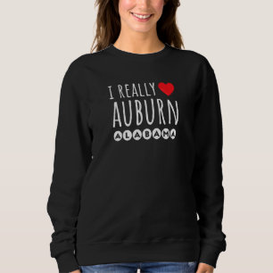 I REALLY LOVE HEART AUBURN ALABAMA SWEATSHIRT