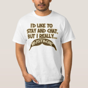 I Really Moustache! T-Shirt