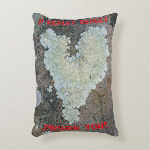 I Really Really Lichen You Decorative Cushion