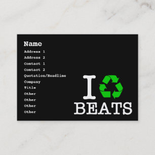 I Recycle Beats Business Card