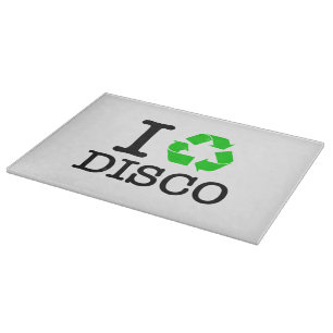 I Recycle Disco Cutting Board