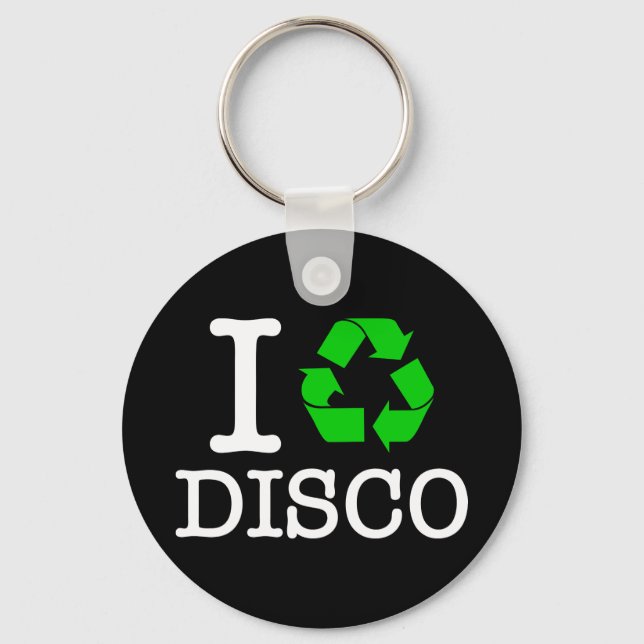 I Recycle Disco Key Ring (Front)