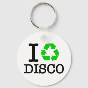 I Recycle Disco Key Ring