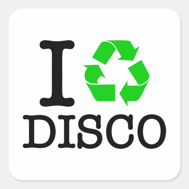I Recycle Disco Square Sticker (Front)