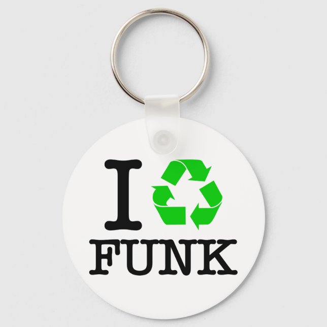 I Recycle Funk Key Ring (Front)