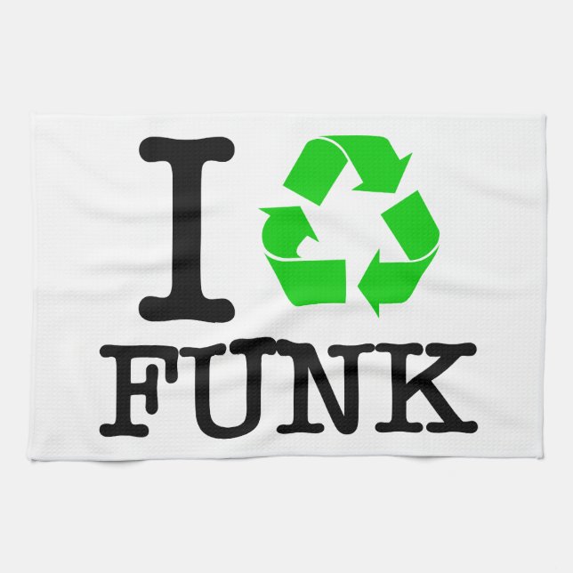 I Recycle Funk Tea Towel (Horizontal)