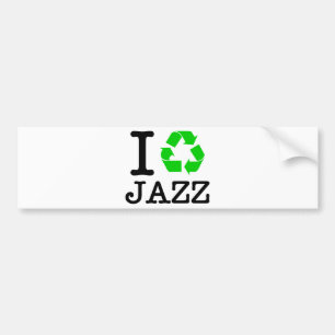 I Recycle Jazz Bumper Sticker