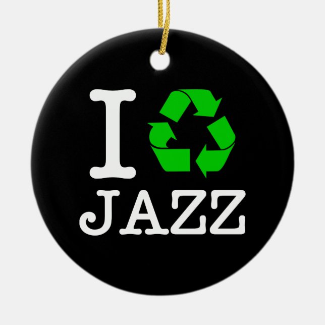 I Recycle Jazz Ceramic Tree Decoration (Front)