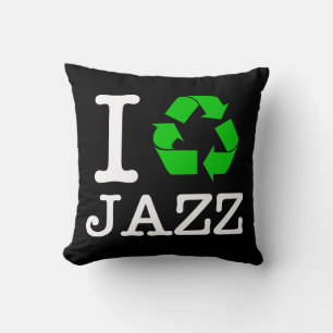 I Recycle Jazz Cushion