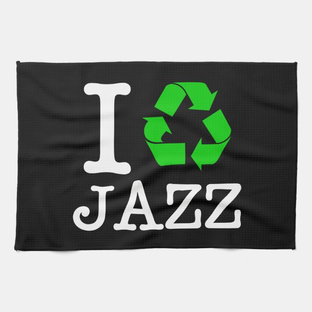 I Recycle Jazz Tea Towel (Horizontal)