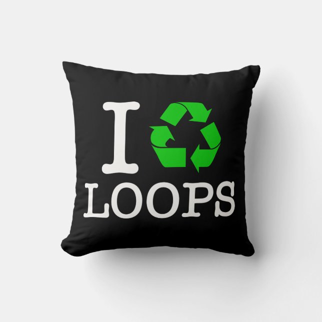 I Recycle Loops Cushion (Front)