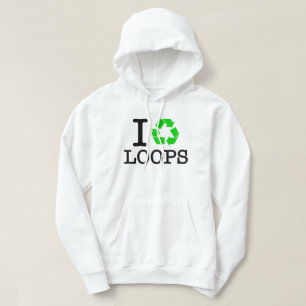 I Recycle Loops Hoodie