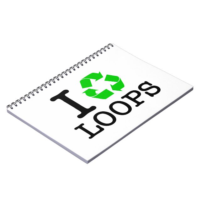 I Recycle Loops Notebook (Left Side)