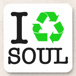 I Recycle Soul Coaster