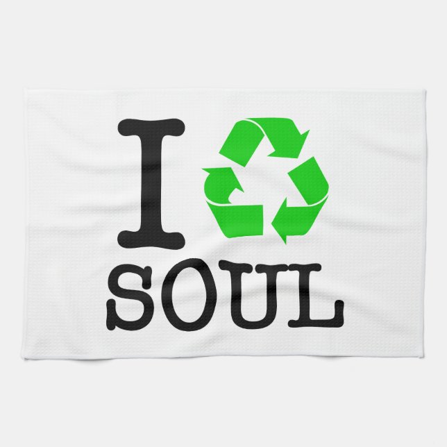 I Recycle Soul Tea Towel (Horizontal)