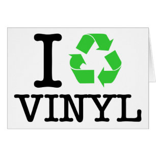 I Recycle Vinyl