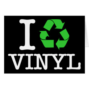 I Recycle Vinyl