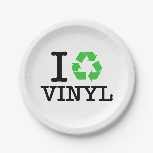 I Recycle Vinyl Paper Plate (Front)