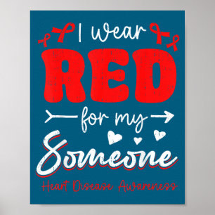 I Red Someone Heart Disease Awareness Poster