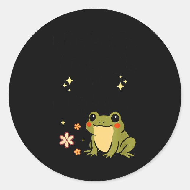 I Refuse To Lose My Whimsy – Cute Frog Quote Funny Classic Round Sticker (Front)