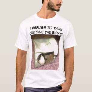 I REFUSE To Think Outside The Box Funny Rat Shirt