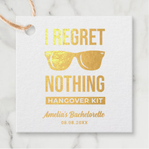 I Regret Nothing Bachelorette Party Hangover Foil  Favour Tags