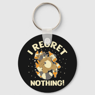 I Regret Nothing Racoon Lover Trash Panda Key Ring