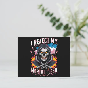 I Reject My Mortal Flesh Trans Transgender LGBTQ Postcard