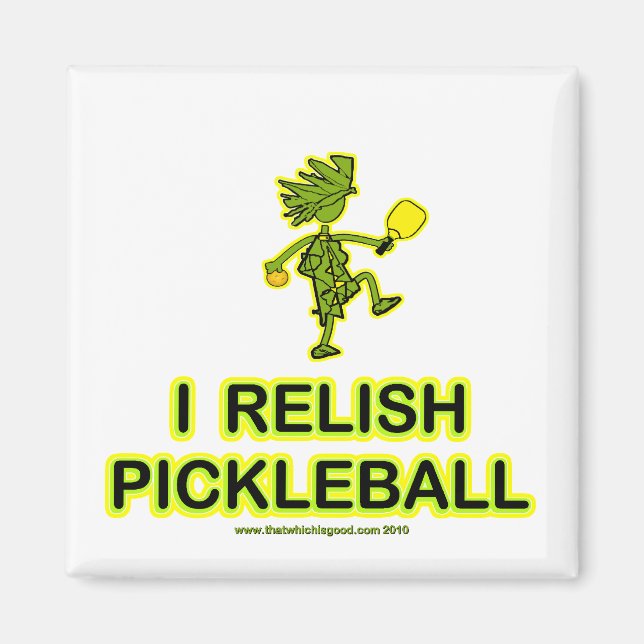 I Relish Pickleball Shirts & Gifts Magnet (Front)